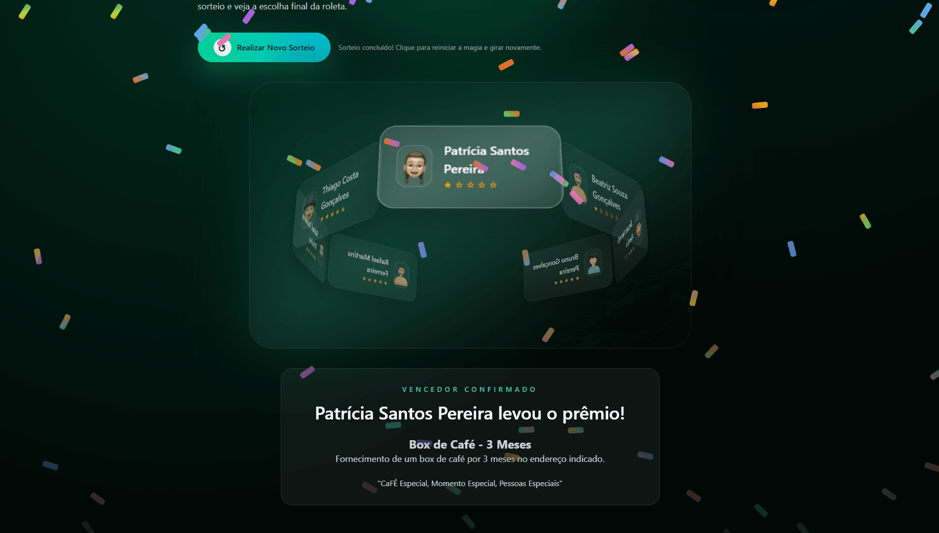 Confirmação do vencedor com destaque para o prêmio