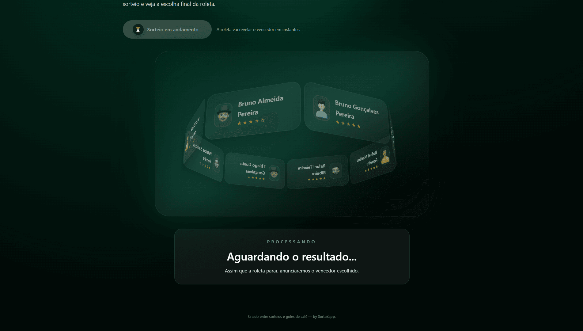 Visual do sorteio em processamento aguardando resultado